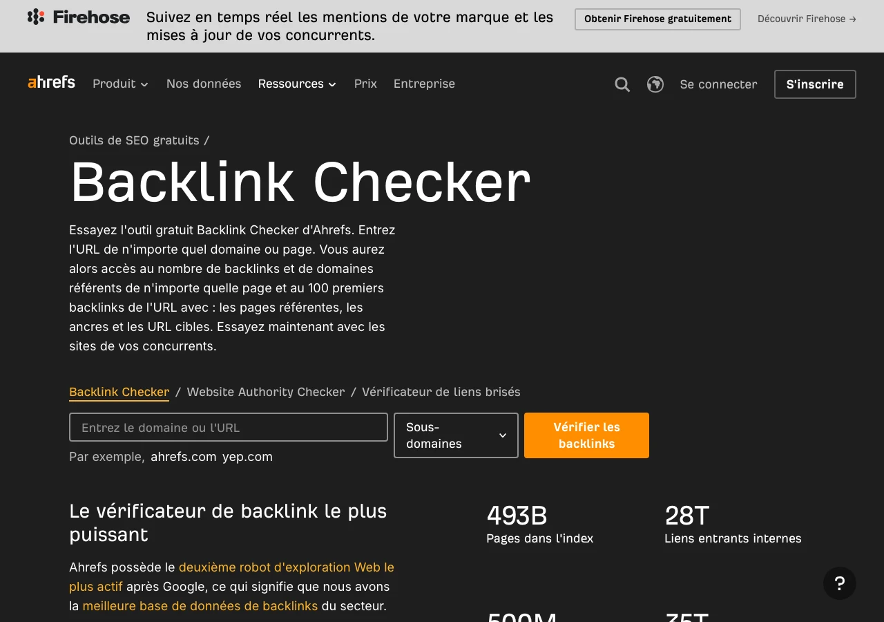 Capture du Backlink Checker gratuit d'Ahrefs en français en juillet 2026 : entrer l'URL d'un concurrent pour voir qui le cite, le premier réflexe de la recherche d'opportunités de backlinks