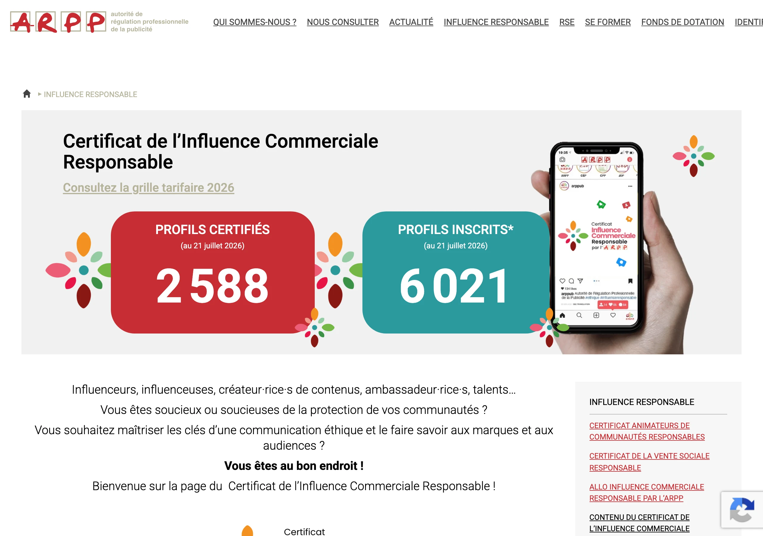 Capture de la page Influence responsable de l'ARPP en juillet 2026 : 2 588 profils certifiés et 6 021 inscrits au Certificat de l'Influence Commerciale Responsable, le repère de conformité pour choisir ses créateurs