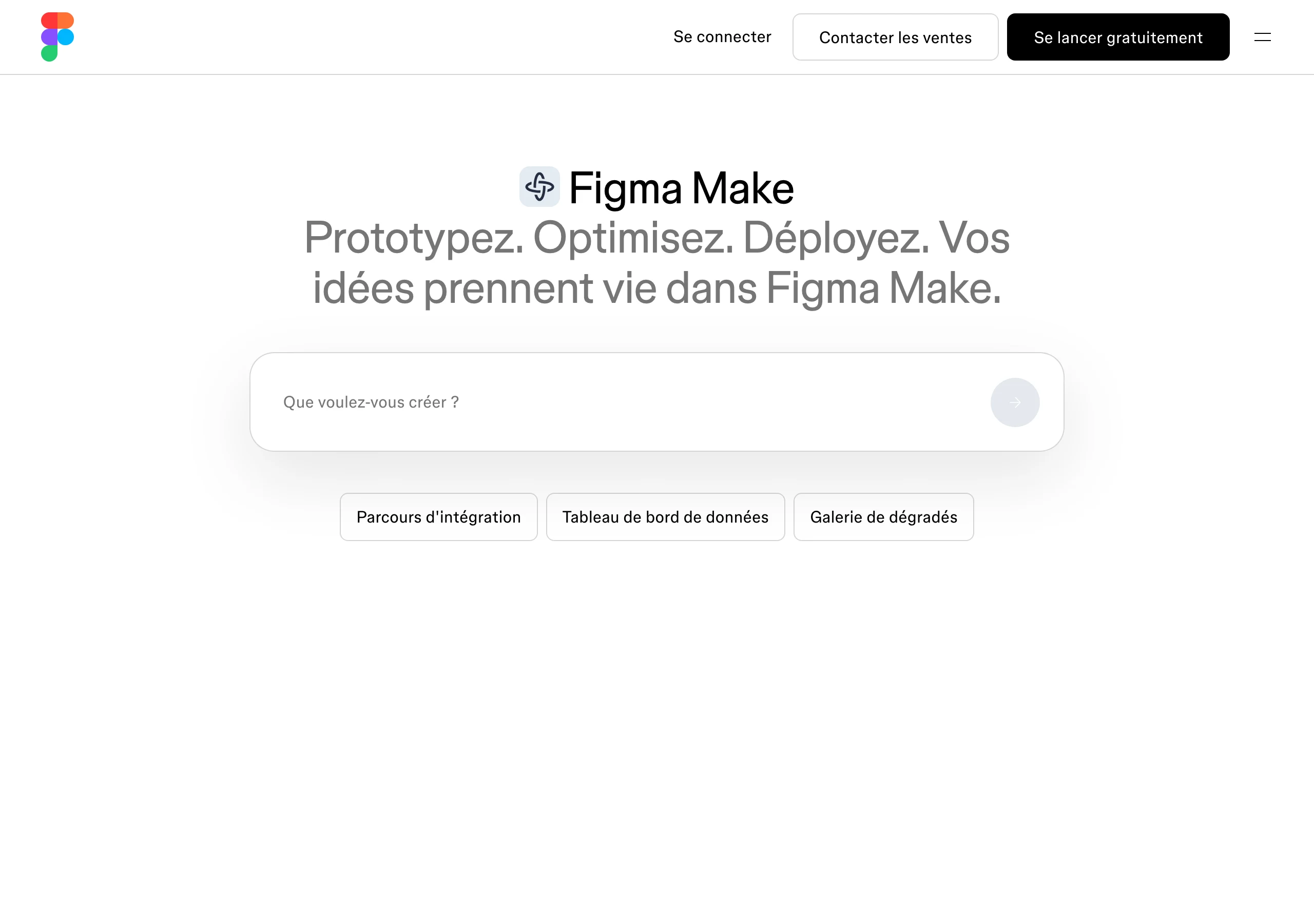 Capture de Figma Make en juillet 2026 : l'interface prompt-to-design en français (Prototypez, Optimisez, Déployez) avec le champ « Que voulez-vous créer ? », l'outil de prototypage IA intégré à l'écosystème Figma des agences
