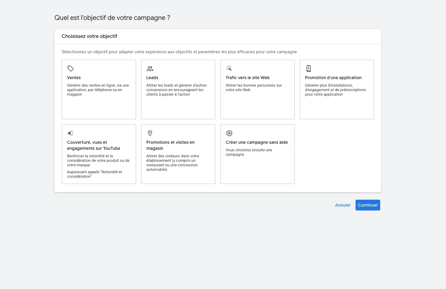 Première étape de création d'une campagne Google Ads (interface juillet 2026) : le choix de l'objectif (ventes, leads, trafic...), avec l'option « créer une campagne sans aide » recommandée pour garder la main