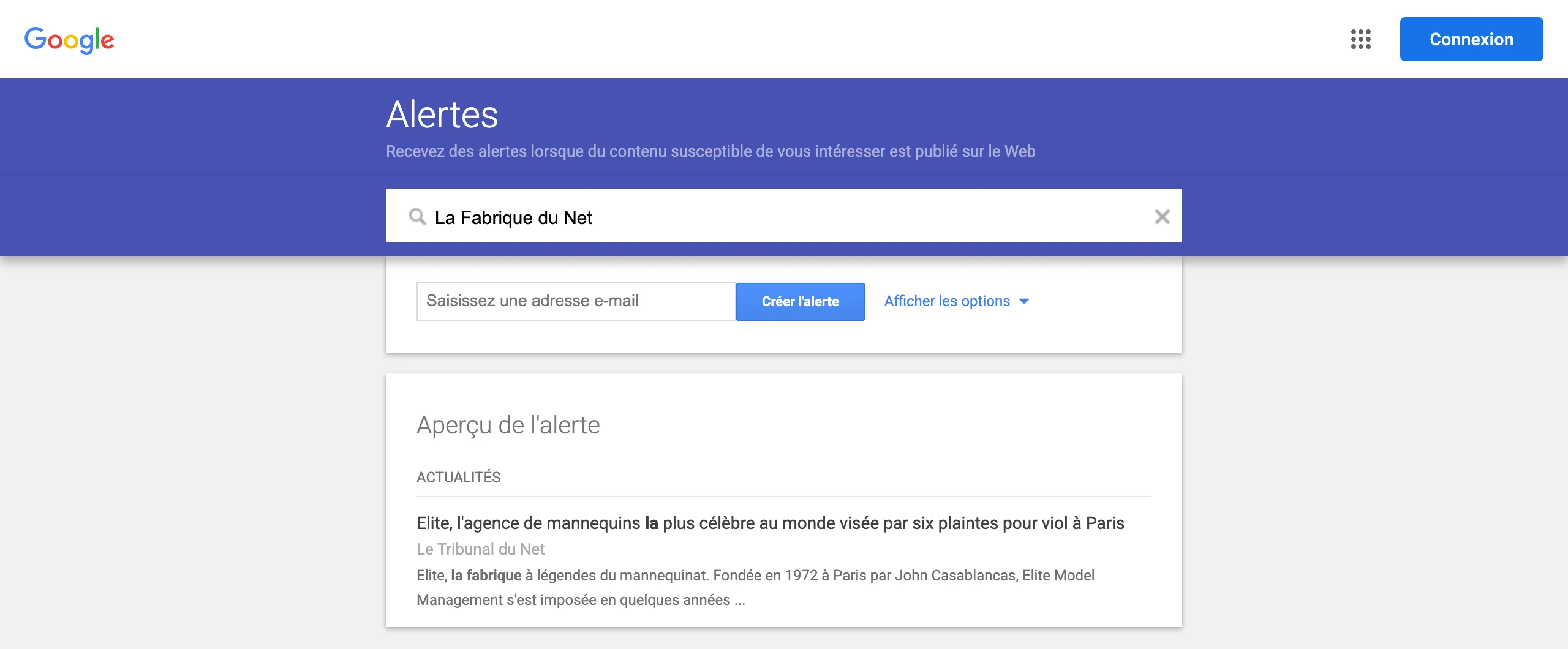 Capture de Google Alertes en juillet 2026 avec une requête de marque saisie et l'aperçu de l'alerte affiché en direct : l'outil gratuit qui notifie chaque nouvelle mention indexée, le point de départ de toute cartographie d'e-réputation