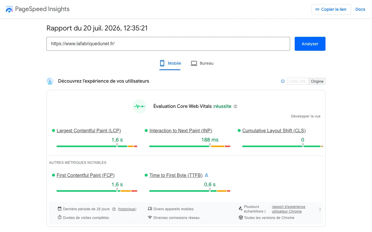 Capture du rapport PageSpeed Insights de lafabriquedunet.fr en juillet 2026, évaluation Core Web Vitals réussie sur mobile : le test gratuit à la portée de tous pour évaluer la qualité technique d'un site réalisé par un prestataire web