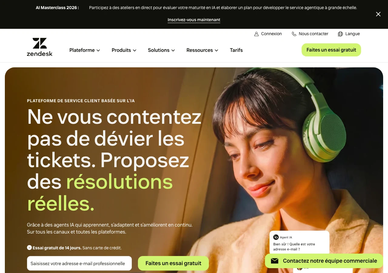 Capture du site de Zendesk en juillet 2026 : « Ne vous contentez pas de dévier les tickets, proposez des résolutions réelles », la plateforme de service client omnicanal dopée à l'IA, référence de la catégorie