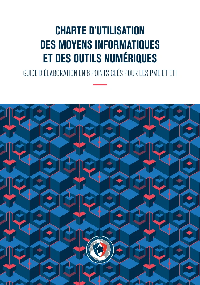 Couverture du guide de l'ANSSI, charte d'utilisation des moyens informatiques et des outils numériques, guide d'élaboration en 8 points clés pour les PME et ETI