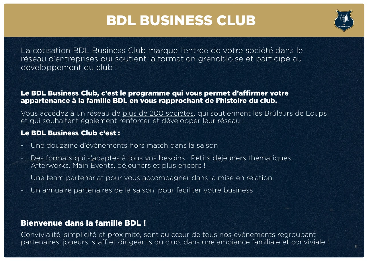 Page BDL Business Club de la plaquette des Brûleurs de Loups : la cotisation ouvre un réseau de plus de 200 sociétés, une douzaine d'événements hors match, une équipe partenariat et un annuaire