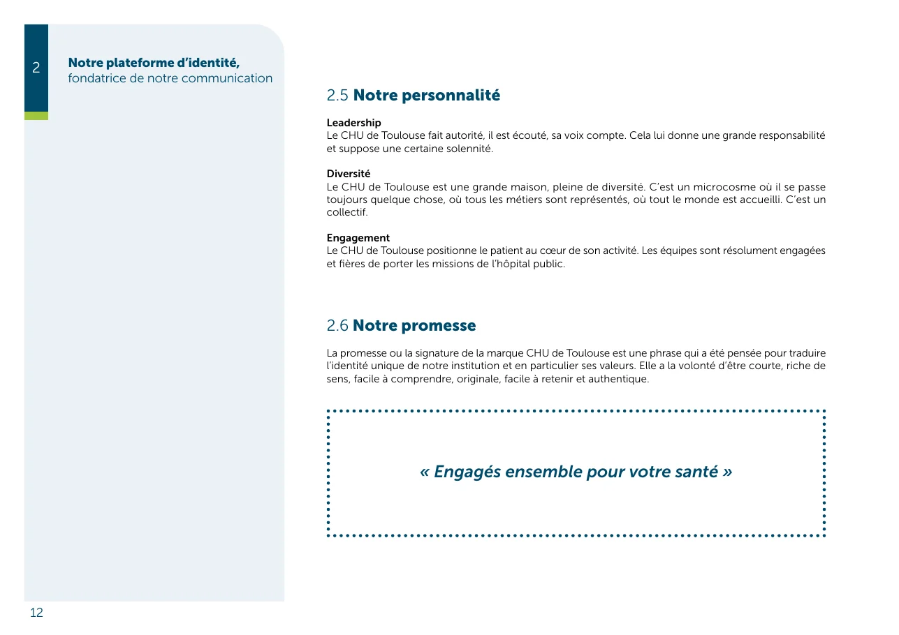Page du livre de marque du CHU de Toulouse : la personnalité en trois traits, leadership, diversité, engagement, puis la promesse et la signature, engagés ensemble pour votre santé