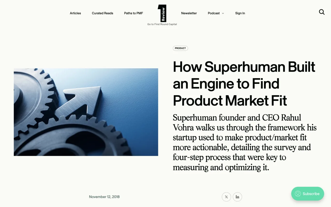Article de Rahul Vohra dans la First Round Review du 12 novembre 2018 sur le moteur de product market fit de Superhuman