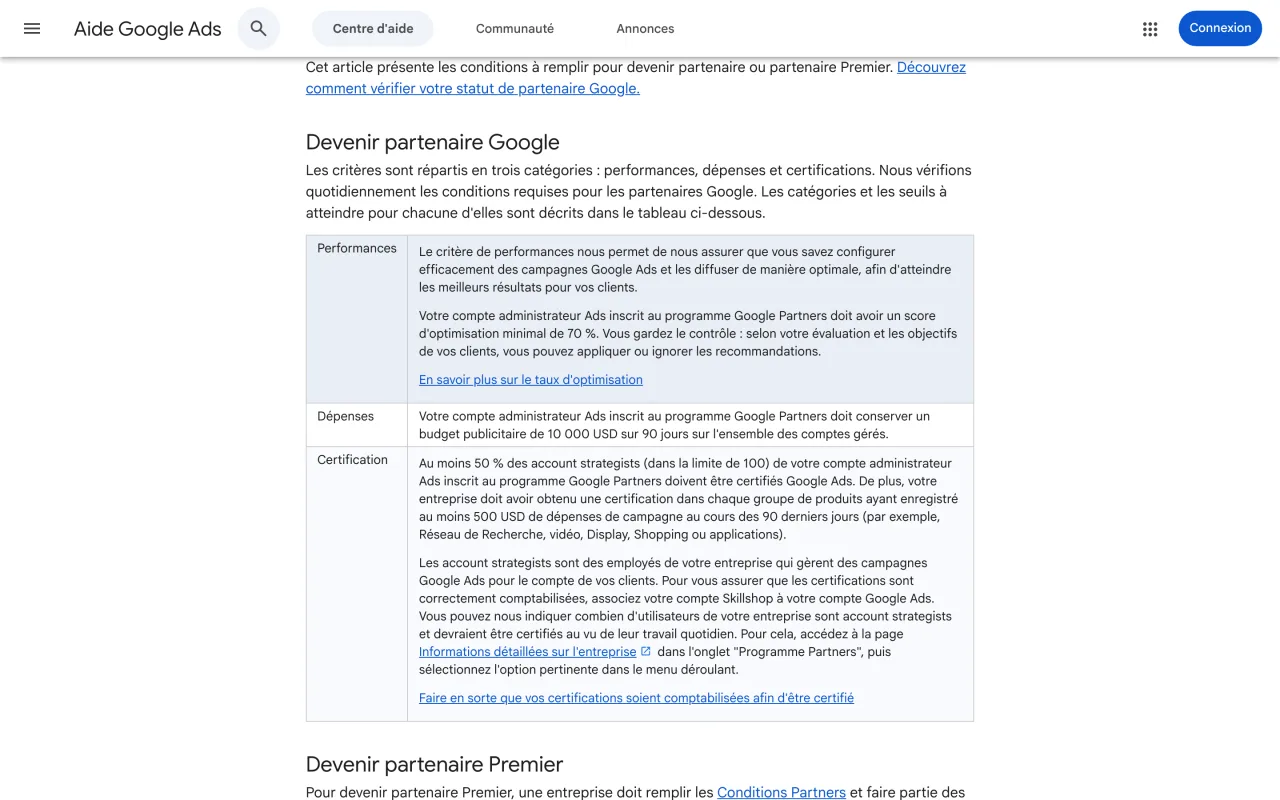 Aide Google Ads présentant les conditions pour devenir partenaire Google : performances, dépenses et certifications, consultée le 19 octobre 2026