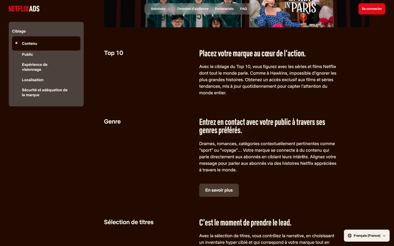 Page ciblage de la régie Netflix Ads en français : ciblage Top 10, genre et sélection de titres, consultée le 19 octobre 2026