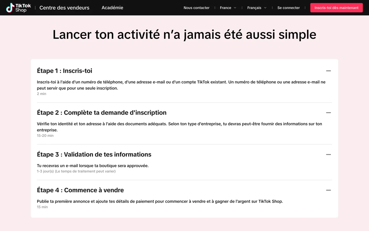 Page d'inscription TikTok Shop France détaillant les 4 étapes et leurs délais, de 2 minutes à 1 à 3 jours, capture du 19/10/2026